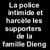 La police harc&egrave;le les supporteurs de la famille Dieng