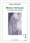 Moise l'Africain - Pierre Nillon