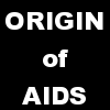 Origin of Aids