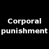 Corporal punishment