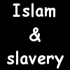 Islam & slavery